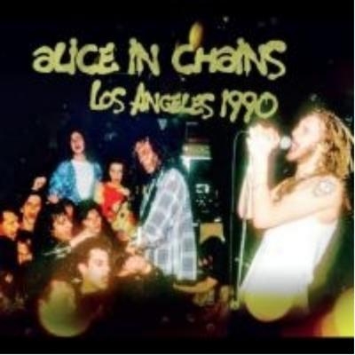 Los Angeles 1990 : Alice In Chains | HMV&BOOKS online