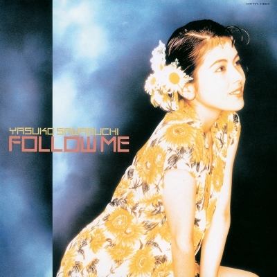 Follow Me 【2024 レコードの日 限定盤】(アナログレコード) : 沢口靖子 | HMV&BOOKS online - UPJY-9475