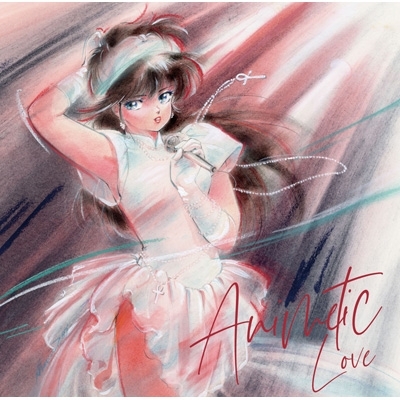早割シーズン券 アニメティック LOVE ～あのアニメあの曲にもう一度逢いたくて アニメソング一般