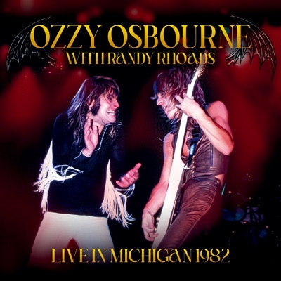 Live In Michigan 1982 King Biscuit Flower Hour : Ozzy Osbourne