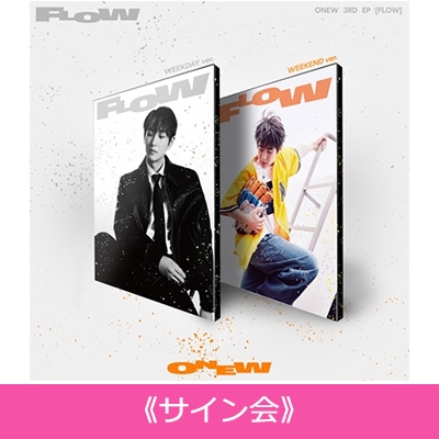 9/29 『サイン会』》 3rd EP: FLOW (ランダムカバー・バージョン)《全額内金》 : ONEW | HMV&BOOKS online -  929DUK1871B