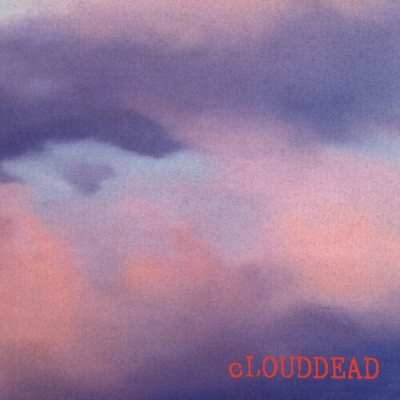 Clouddead : Clouddead | HMV&BOOKS online - 200