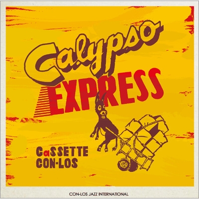 人気 ブランド チェック CALYPSO CLJI-4 - online HMV&BOOKS | CON-LOS CaSSETTE : EXPRESS 邦楽