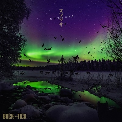 Buck-Tick • Subrosa • Limited Edition • 3xLP – Black Screen