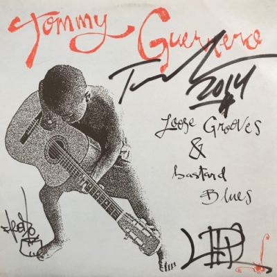  Guerrero / Loose Grooves レコード loose grooves and bastard blues | Tommy guerrero