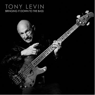 Bringing It Down To The Bass Cd (Autographed) : Tony Levin
