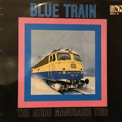 USED:Cond.B] Blue Train : Guido Manusardi | HMV&BOOKS online : Online  Shopping & Information Site - SWELP57 [English Site]