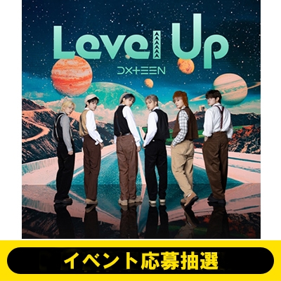 12/26(木)第1部 大久保波留 イベント応募抽選》 Level Up 【初回限定盤