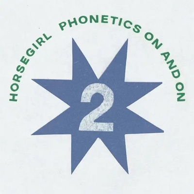 Horsegirl / Phonetics On And On レコード Phonetics On And On (アナログレコード) : Horsegirl