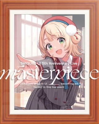 SHIGURE UI 5th Anniversary Live “masterpiece” Blu-ray 【初回