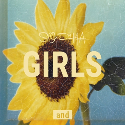 GIRLS and : SOPHIA | HMV&BOOKS online - TFCC-81133