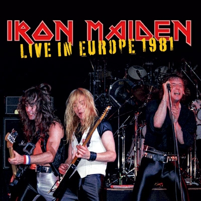 Live In Europe 1981 : IRON MAIDEN | HMV&BOOKS online - IACD11505