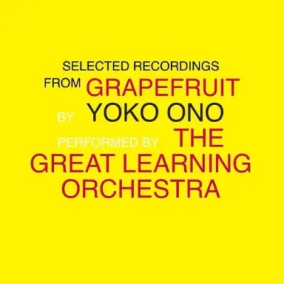 Selected Recordings From Grapefruit (アナログレコード) : Yoko Ono