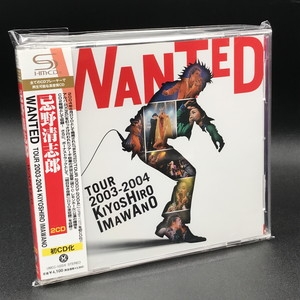 邦楽 WANTED TOUR 2003-2004 KIYOSHIRO IMAWANO 中古:盤質A】 WANTED TOUR 2003-2004 KIYOSHIRO IMAWANO : 忌野清志郎