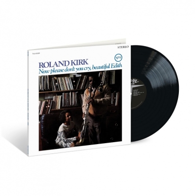 Now Please Don't You Cry, Beautiful Edith (180グラム重量盤レコード/Acoustic Sounds) :  Roland Kirk | HMV&BOOKS online - 7520778