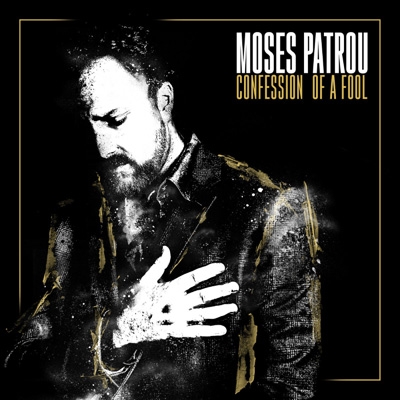 Confession Of A Fool : Moses Patrou | HMV&BOOKS online