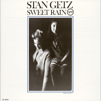 スタン・ゲッツ／Sweet Rain★ニュー・ジャズの夜明けを告げた大名盤 Sweet Rain 【生産限定盤】(SACDシングルレイヤー～SHM仕様