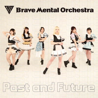 Past and Future : Brave Mental Orchestra | HMV&BOOKS online