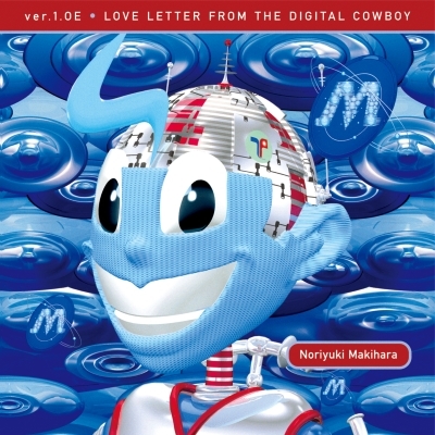 ver.1.0E LOVE LETTER FROM THE DIGITAL COWBOY (2枚組アナログ