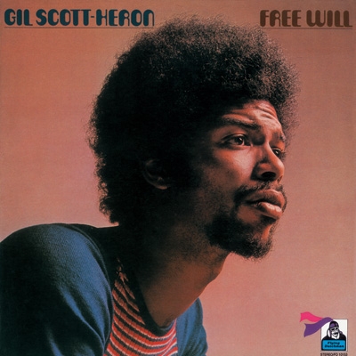 Gil Scott-Heron Free Will LP ギルスコットヘロン GIL SCOTT-HERON / Free Will (BVJJ-2824, LP) 帯付 – TICRO MARKET