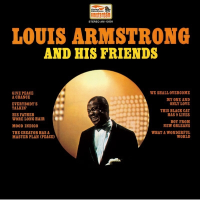 Louis Armstrong And His Friends : Louis Armstrong