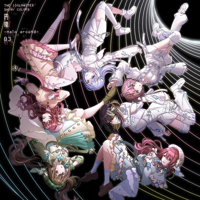 THE IDOLM@STER SHINY COLORS “円環 -Halo around-