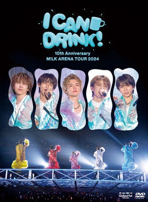 最新モデル 10th Anniversary M!LK ARENA TOUR 2024 「I CAN DRINK!」【初回 アイドル