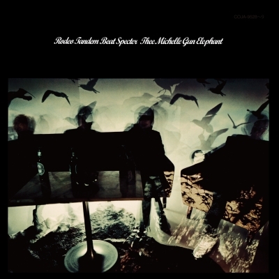 完璧主義 : Specter Beat Tandem Rodeo THEE ELEPHANT GUN MICHELLE 邦楽