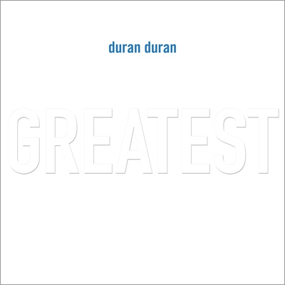 Greatest : Duran Duran | HMV&BOOKS online - 2173.265736