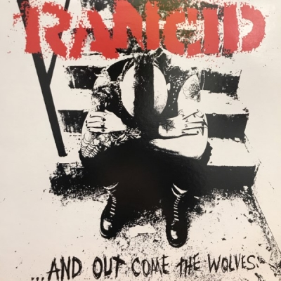 洋楽 Rancid / ...And Out Come The Wolves Rancid = ランシド – And Out Come The Wolves = アンド