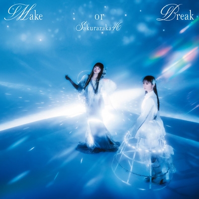 Make or Break 【TYPE-B】(CD+Blu-ray) : 櫻坂46 | HMV&BOOKS