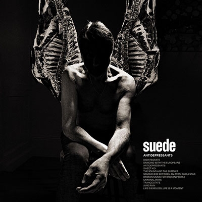 Suede – Antidepressants 500枚限定 Antidepressants : SUEDE | HMV&BOOKS online - 6417408