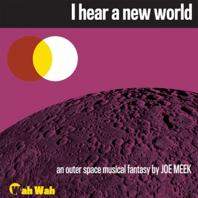 Joe Meek I Hear a New World LP レコード I Hear A New World : Joe Meek | HMV&BOOKS online - LPS254