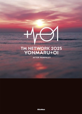 TM NETWORK 2025 YONMARU+01 AFTER PAMPHLET : TM NETWORK