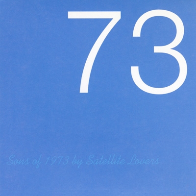 【美品】SATELLITE LOVERS / SONS OF 1973 Sons of 1973 (Blu-specCD2) : SATELLITE LOVERS | HMV&BOOKS