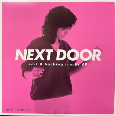中古:盤質AB】 NEXT DOOR edit & backing tracks EP (12インチ