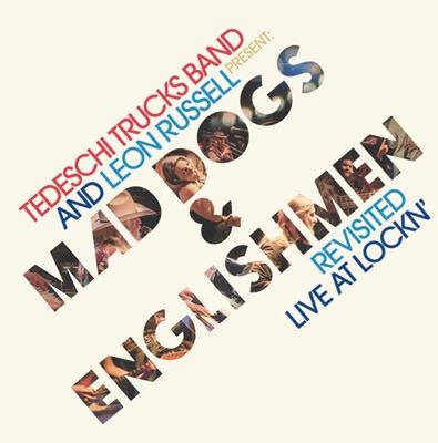 Mad Dogs & Englishmen Revisited Live At Lockn' (UHQCD) : Tedeschi