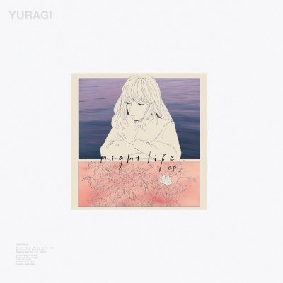 Yuragi – Nightlife E.P – CD (EP), 2016 [r9898362] | Discogs