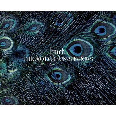 lynch. THEAVOIDEDSUN SHADOWS <数量限定盤> THE AVOIDED SUN / SHADOWS【数量限定盤】 lynch. KING RECORDS