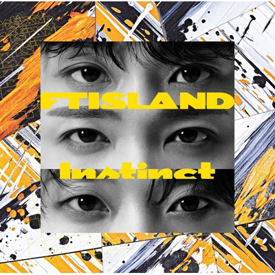 Instinct 【通常盤】 : FTISLAND | HMV&BOOKS online - WPCL-13712