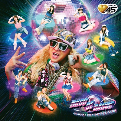 Saikoo De Dance : DJ KOO X BEYOOOOONDS | HMV&BOOKS online : Online