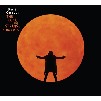 The Luck And Strange Concerts (2CD) : David Gilmour | HMV&BOOKS