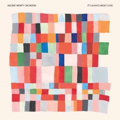 It's Always About Love（アナログレコード） : Ancient Infinity