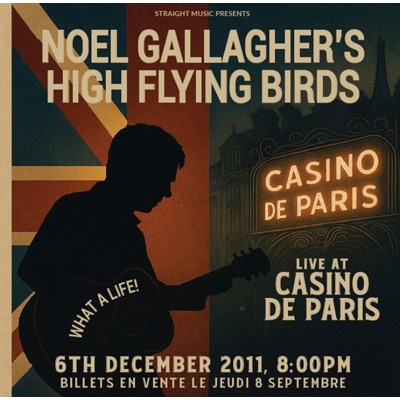 What A Life, Live At Casino De Paris, 2011 (2CD) : Noel