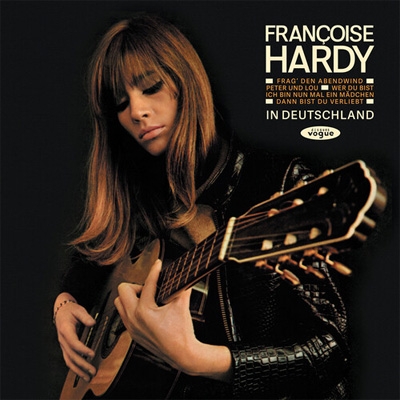 In Deutschland : Francoise Hardy (フランソワーズ・アルディ