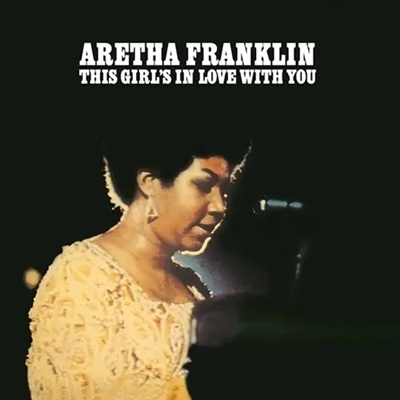 This Girl's in Love with You (アナログレコード) : Aretha Franklin