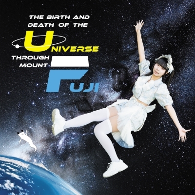 The Birth and Death of the Universe through Mount Fuji -High