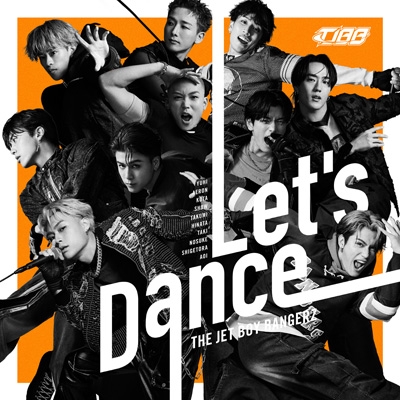 Let's Dance : THE JET BOY BANGERZ from EXILE TRIBE | HMV&BOOKS