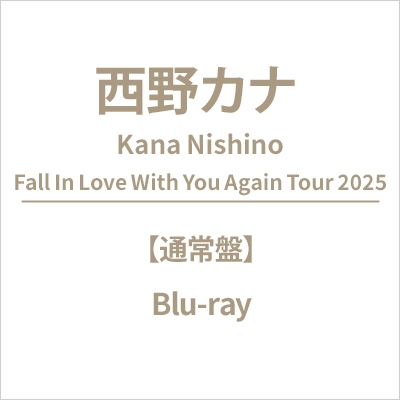 西野カナ Fall In Love With You Again 2025 Kana Nishino Fall In Love With You Again Tour 2025