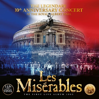 Les Miserables (The Legendary 10th Anniversary Concert Live
